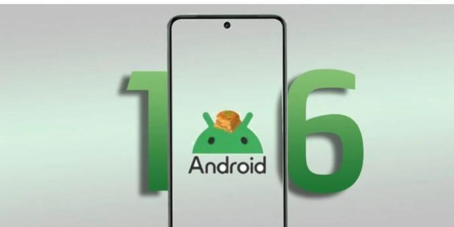 مع قرب إطلاق Android 16 Beta قريبًا.. إليك كل ما لا تعرفه عنه - خليج نيوز